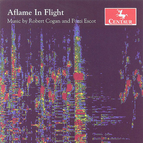 Cogan / Escot / Claremont String Quartet: Aflame in Flight