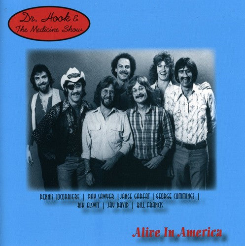 Dr Hook & Medicine Show: Alive in America