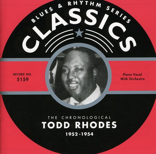 Rhodes, Todd: 1952-54