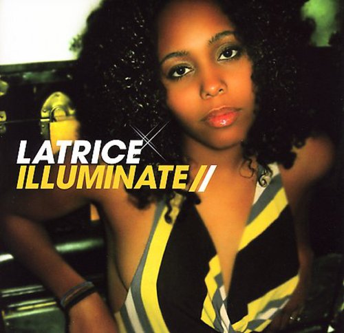 Barnett, Latrice: Illuminate