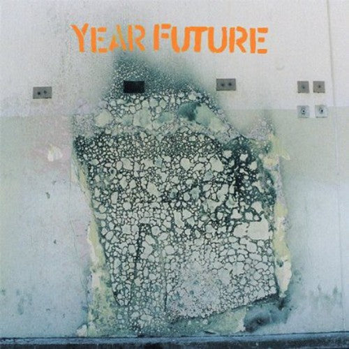 Year Future: Year Future