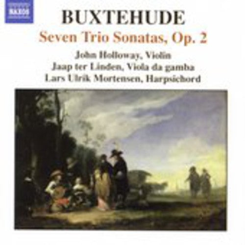 Buxtehude / Holloway / Linden / Mortensen: Seven Trio Sonatas Op 2