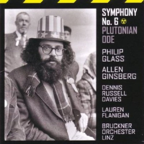 Glass, Philip / Ginsberg, Allen / Davies, Dennis: Symphony 6: Plutonian Ode