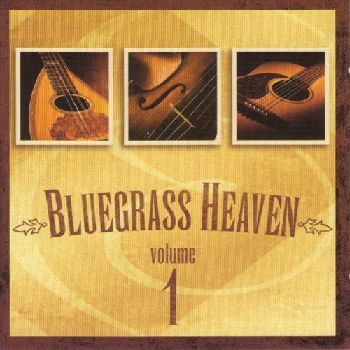 Bluegrass Heaven 1 / Various: Vol. 1-Bluegrass Heaven