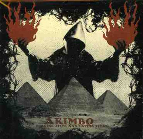 Akimbo: Forging Steel and Laying Stone