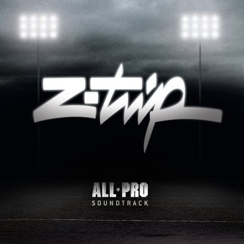 Z-Trip: All Pro