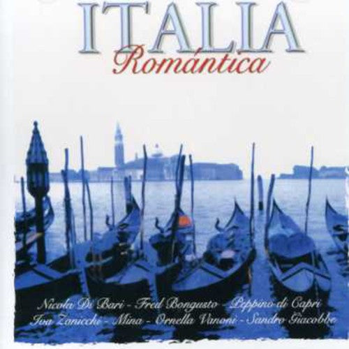 Italia Romantica / Various: Italia Romantica