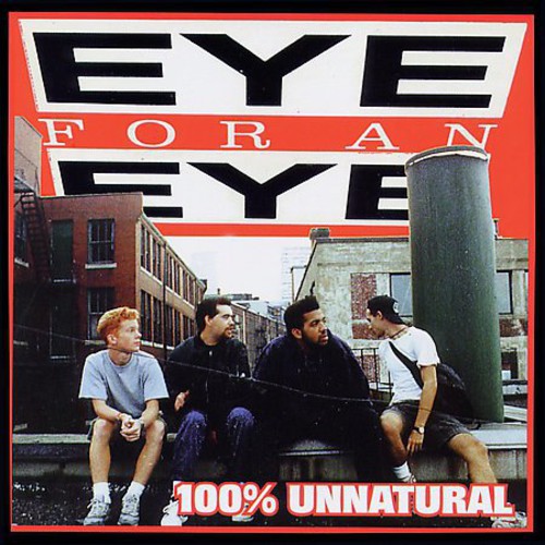 Eye for an Eye: 100% Unnatural