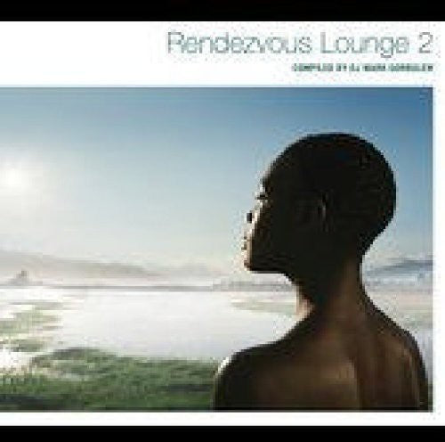 Rendezvous Lounge 2 / Various: Rendezvous Lounge, Vol. 2