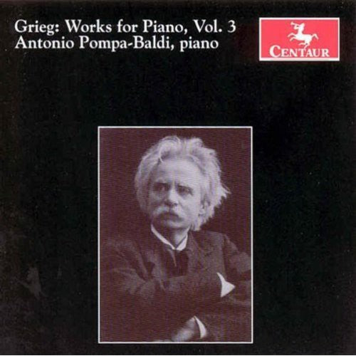 Grieg / Pompa-Baldi: Works for Piano 3