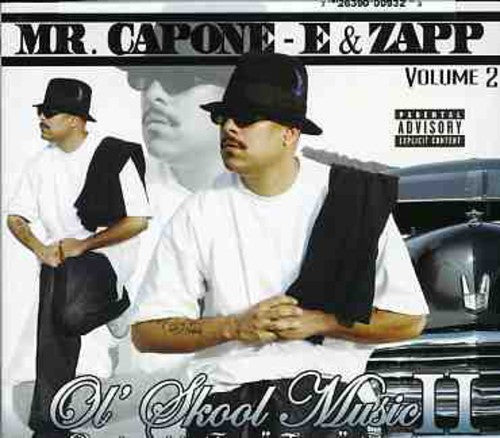 Mr Capone-E / Zapp: Ol Skool Music, Vol. 2