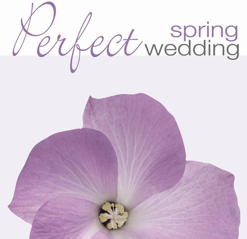 Perfect Wedding: Spring / Various: Perfect Wedding: Spring / Various