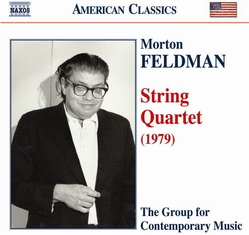 Feldman / Hudson / Zeavin / Martin / Gordon: String Quartet