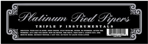 Platinum Pied Pipers: Triple P Instrumentals