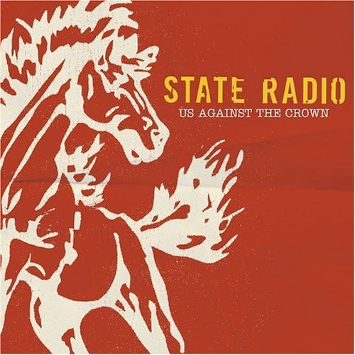 State Radio: Us Against the Crown