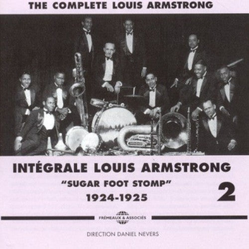 Armstrong, Louis: Vol. 2 -Sugar Foot Stomp' 1924-1925