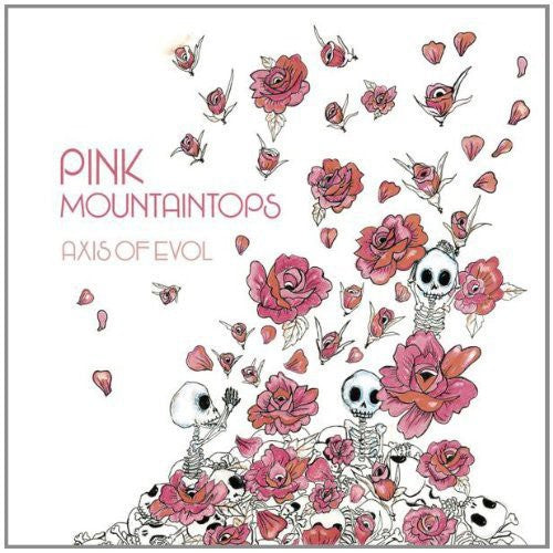 Pink Mountaintops: Axis of Evol