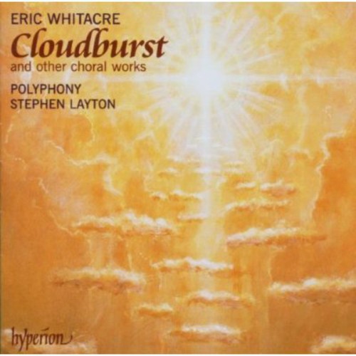 Whitacre / Polyphony / Layton: Cloudburst