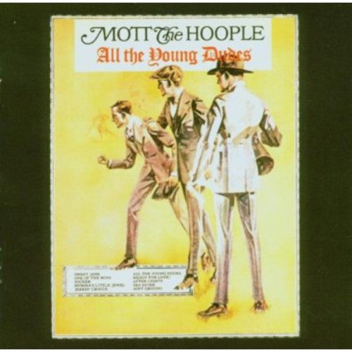 Mott the Hoople: All the Young Dudes