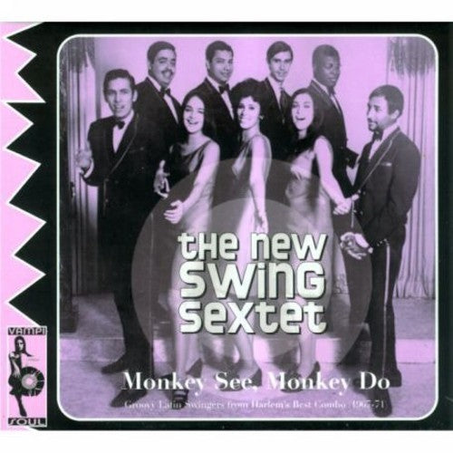 New Swing Sextet: Monkey See Monkey Do