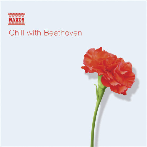 Beethoven: Chill with Beethoven