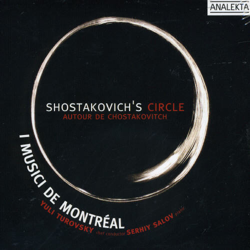 Shostakovich / Ustvolskaya: Shostakovich's Circle