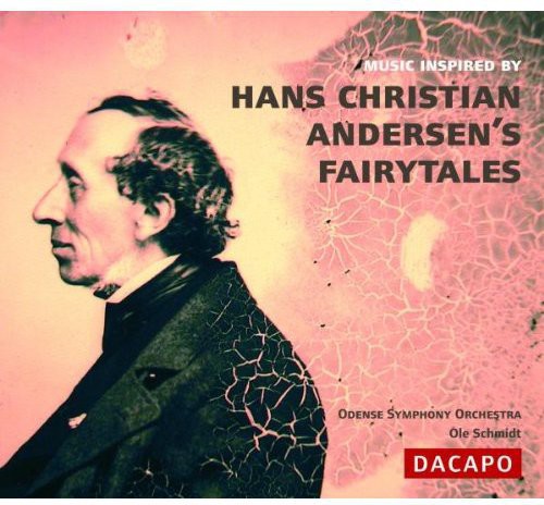 Andersen / Odense Sym Orch / Schmidt: Fairytales