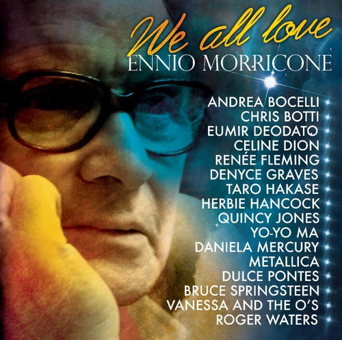 Morricone, Ennio: We All Love Ennio Morricone