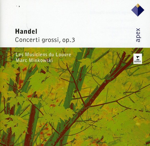 Handel / Minkowski: Concerti Grossi Op.3