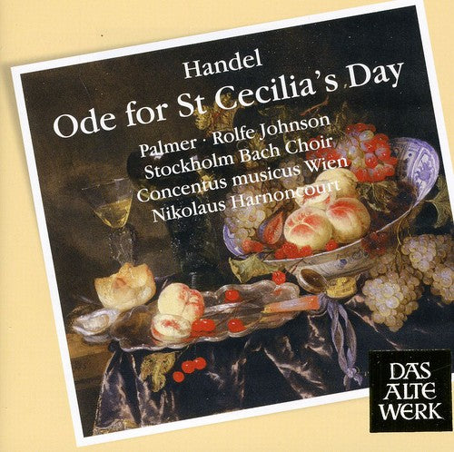 Handel / Pamer / Vienna Cm / Harnoncourt: Handel: Ode for St Cecilias Day