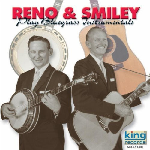 Reno & Smiley: Play Bluegrass Instrumentals