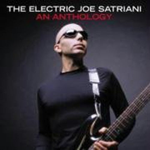 Satriani, Joe: Electric Joe Satriani: An Anthology