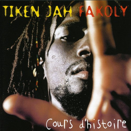 Fakoly, Tiken Jah: Cours D'histoire