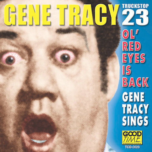 Tracy, Gene: Ol' Red Eyes Is Back