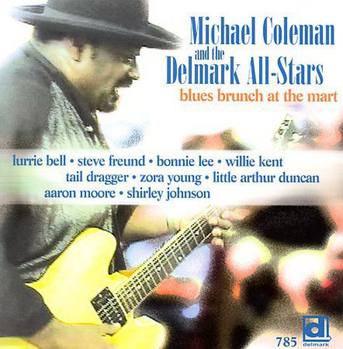 Coleman, Michael: Blues Brunch at the Mart