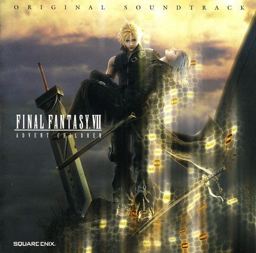 Final Fantasy 7-Advent Children / O.S.T.: Final Fantasy 7-Advent Children (Original Soundtrack)