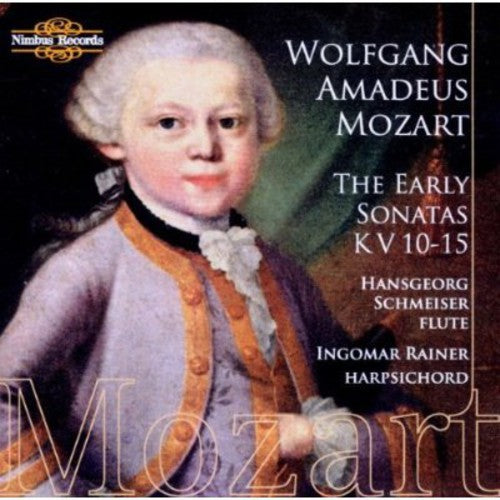 Mozart / Schmeiser / Rainer: Early Sonatas K.V. 10-15