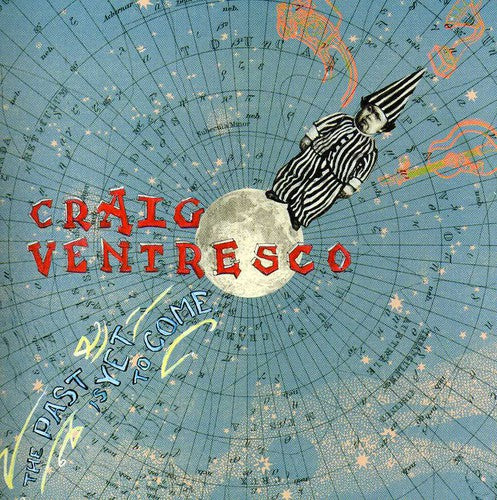 Ventresco, Graig: Past Is Yet to Come