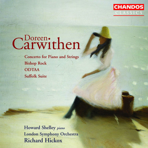 Carwithen / London Sym Orch / Shelley / Hickox: Overture Odtaa