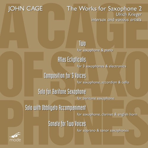 Cage, John / Krieger: Cage of Saxophones 2
