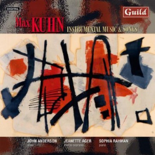 Kuhn / Anderson / Ager / Rahman: Songs & Instrumental Works