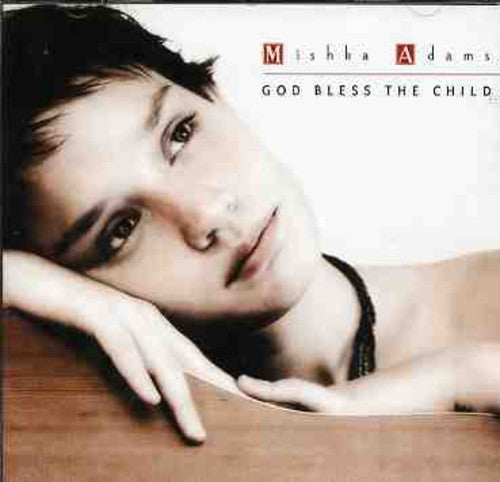 Adams, Mishka: God Bless the Child