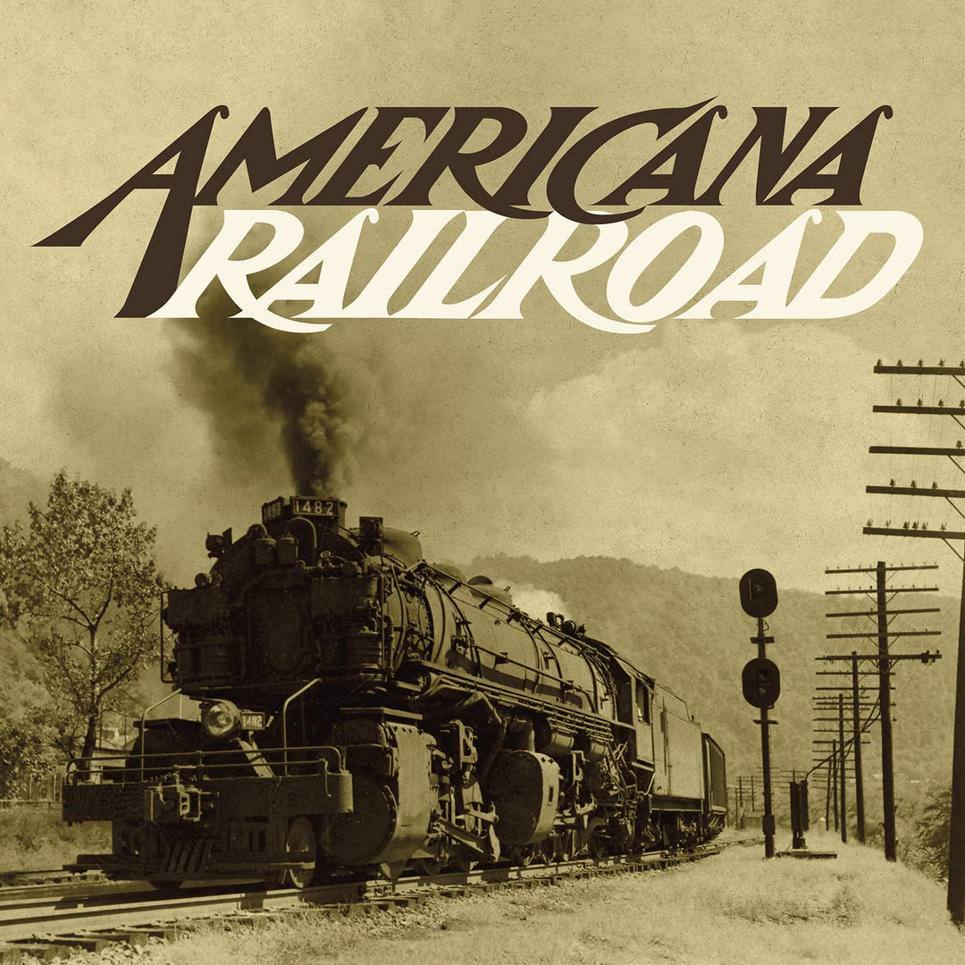 Americana Railroad / Various: Americana Railroad (Various Artistrs)