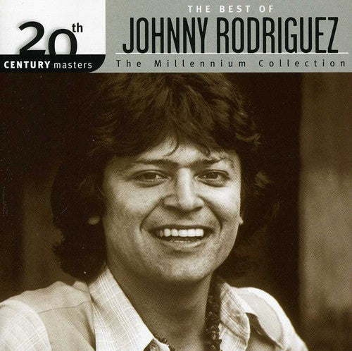 Rodriguez, Johnny: 20th Century Masters: Millennium Collection