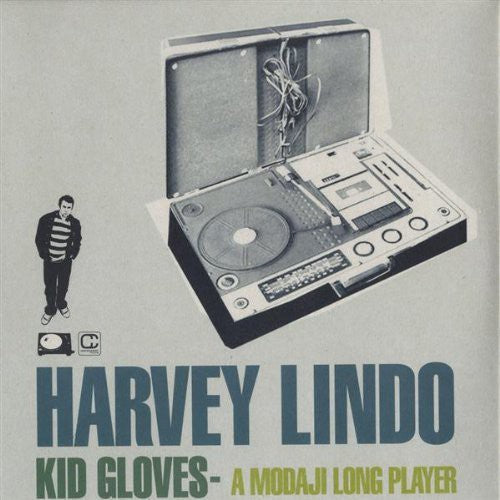 Lindo, Harvey: Kid Gloves: A Modaji Long Player