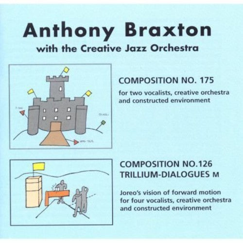 Braxton, Anthony: Compositions 175 & 126
