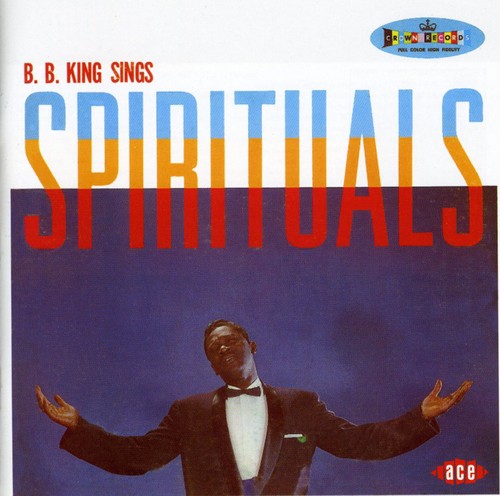 King, B.B.: Sings Spirituals