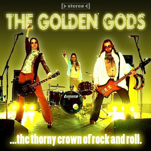 Golden Gods: The Thorny Crown Of Rock and Roll