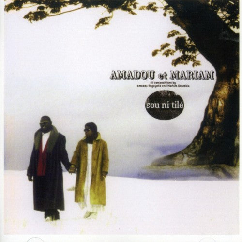 Amadou & Mariam: Sou Ni Tile