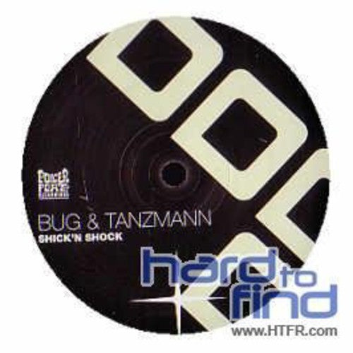 Bug & Tanzmann: Shick'n Shock